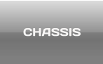 CHASSIS